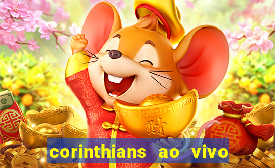 corinthians ao vivo multi multicanal